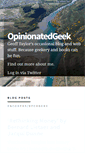 Mobile Screenshot of opinionatedgeek.com